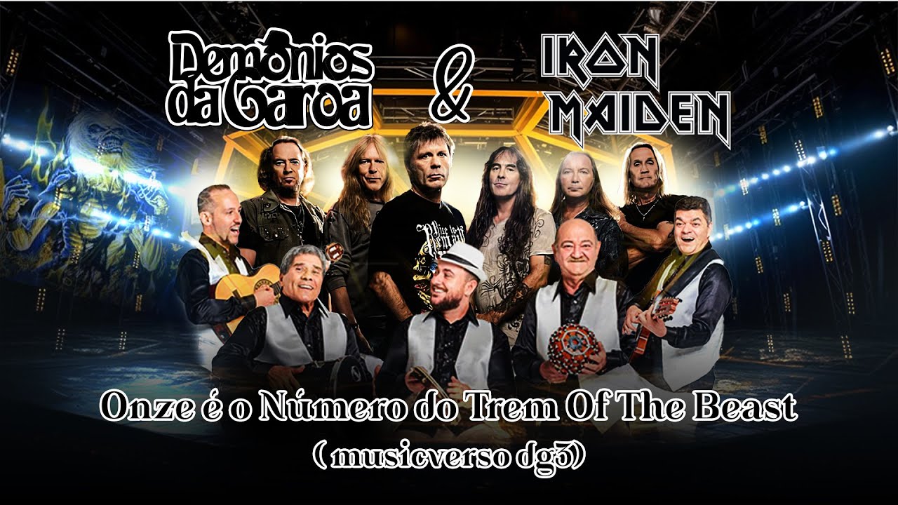 Demônios da Garoa & Iron Maiden - Onze é o Número do Trem Of The Beast (musicverso dg3) Demônios da Garoa & Iron Maiden - Onze é o Número do Trem Of The Beast (musicverso dg3)