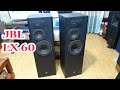 nghe dính ghế với loa JBL LX60,giá rẻ hàng đẹp