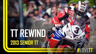 TT Rewind: 2013 Senior TT
