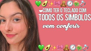 ఌ︎☺︎como ter um teclado com todas os simbolos!venham ver🎀✨ screenshot 5