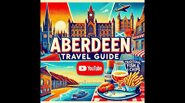 🔹 Aberdeen Travel Guide: Best Places to Visit & Things to Do! 🏴✨