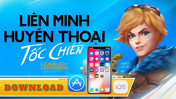 Hướng Dẫn Cài Đặt Và Đăng Nhập Liên Minh Tốc Chiến IOS -  Install League of Legends Wild Rift IOS