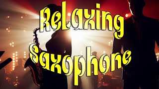 Relaxing Saxophone Music For Deep Sleep 10 Hours 103 #relaxing #saxophone #10hoursmusic #music