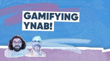 Gamifying YNAB | Ways to Make Budgeting (More!) Fun