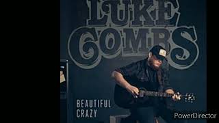 Luke Combs - Beautiful Crazy