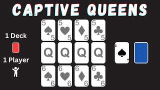 How To Play Captive Queens Solitaire