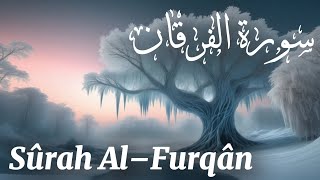 Beautiful recitation for Surah Al-Furqan by Ahmed Khedr with English translation