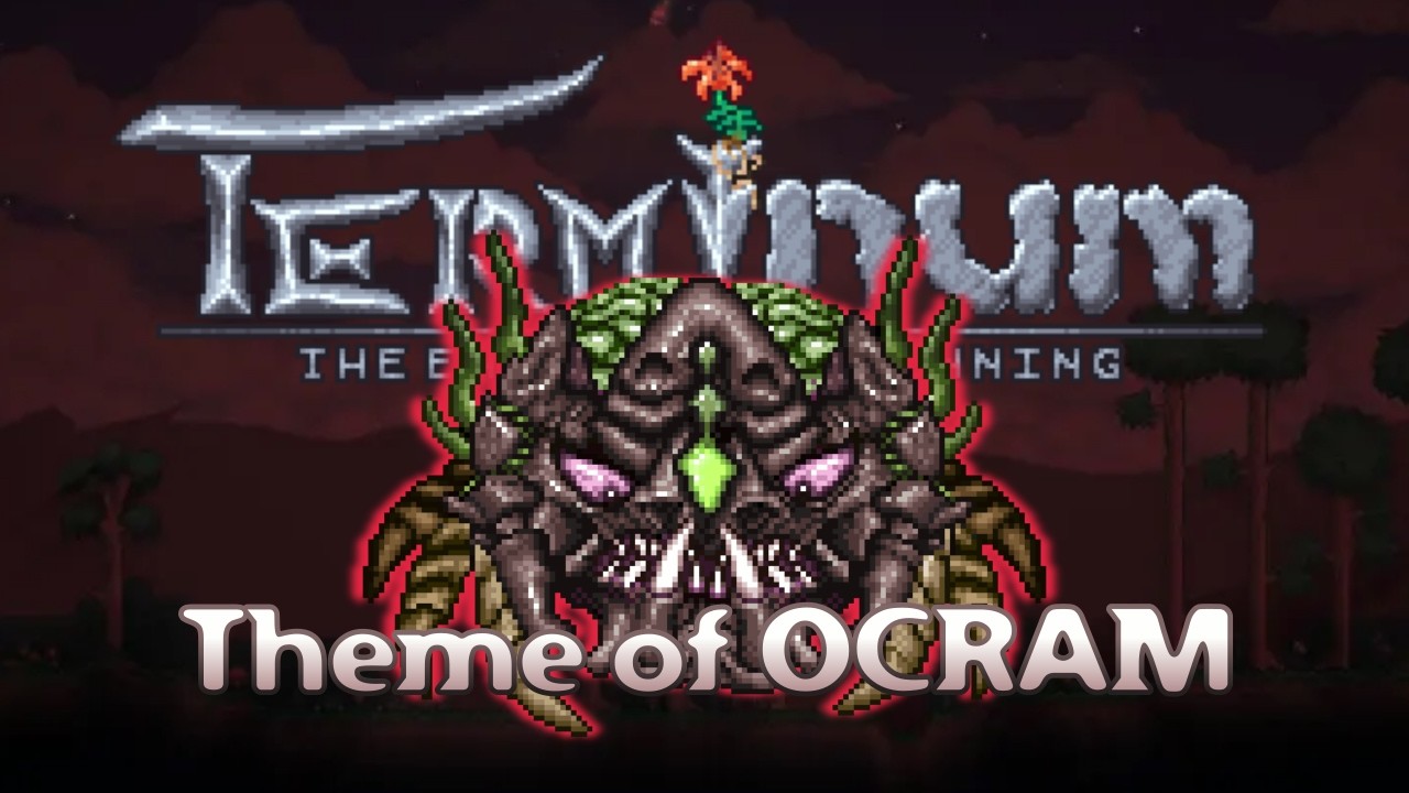 Terraria Ocrams Razor Old One's Razor - Terraria Terminum Soundtrack - YouTube