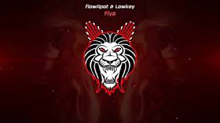 flowApot & Lowkey - Fiya|TrapKing|