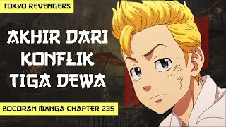 SPOILER TOKYO REVENGERS CHAPTER 235 - KEMUNCULAN MANTAN ANGGOTA TOMAN