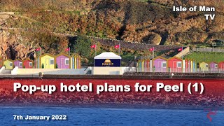 Pop-up hotel plans for Peel (1)