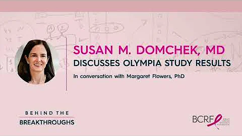 A Game-Changing Therapy for High-Risk Breast Cancers: An Interview with Susan M. Domchek, MD