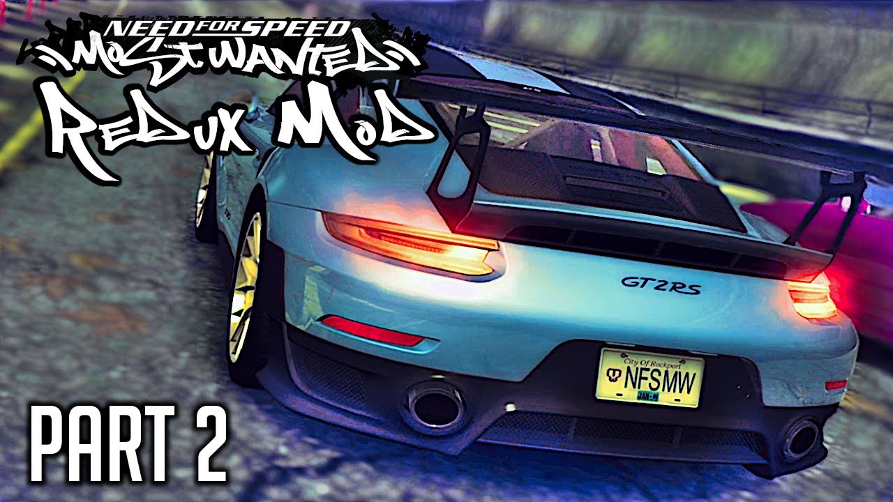 El ambicioso mod Need for Speed Most Wanted Redux 2020 ya está