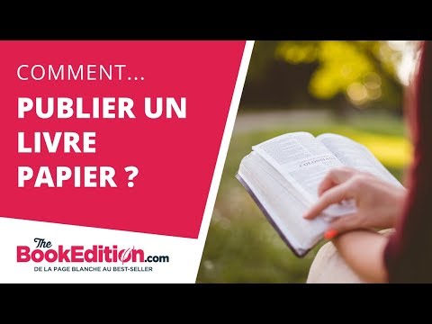 Vidéo: Comment Publier Un Livre Gratuitement