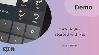 Getting started with Fix in Grid 3
