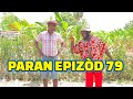 PARAN FULL EPISODE #79. GEN BAGAY. DEMA/ TINE/ PAGA/ KALABWA/ ZÒBÒT/ CHÈLBÈ/ LALA/ TIBOUK/ TIZOU