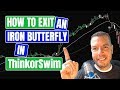 How to Exit an Iron Butterfly in ThinkorSwim