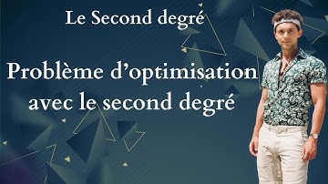 Résoudre un problème d’optimisation par une étude de fonction du second degré en première spé maths