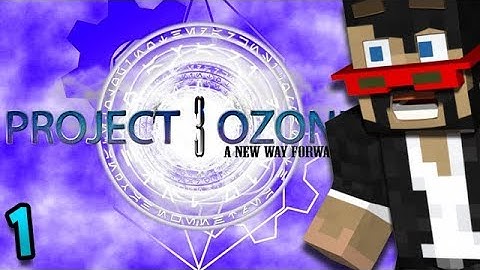 Minecraft: Project Ozone 3 - Ep. 1