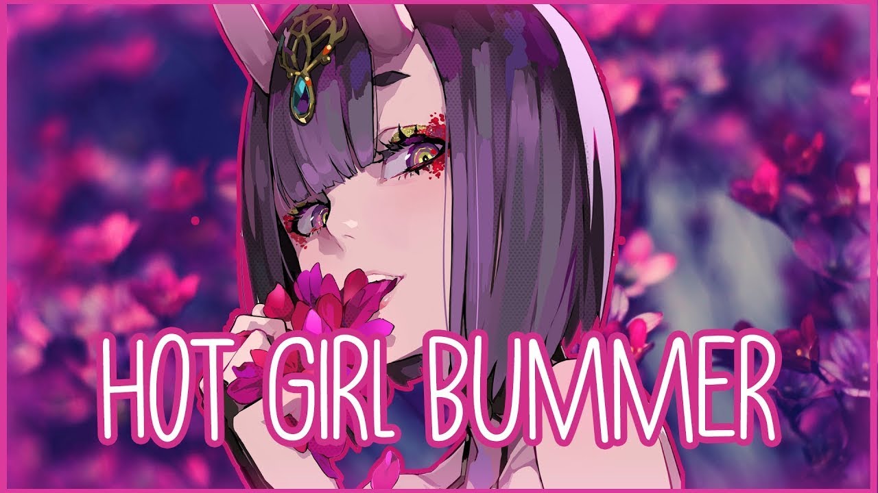 Nightcore Hot Girl Bummer Bass Boosted