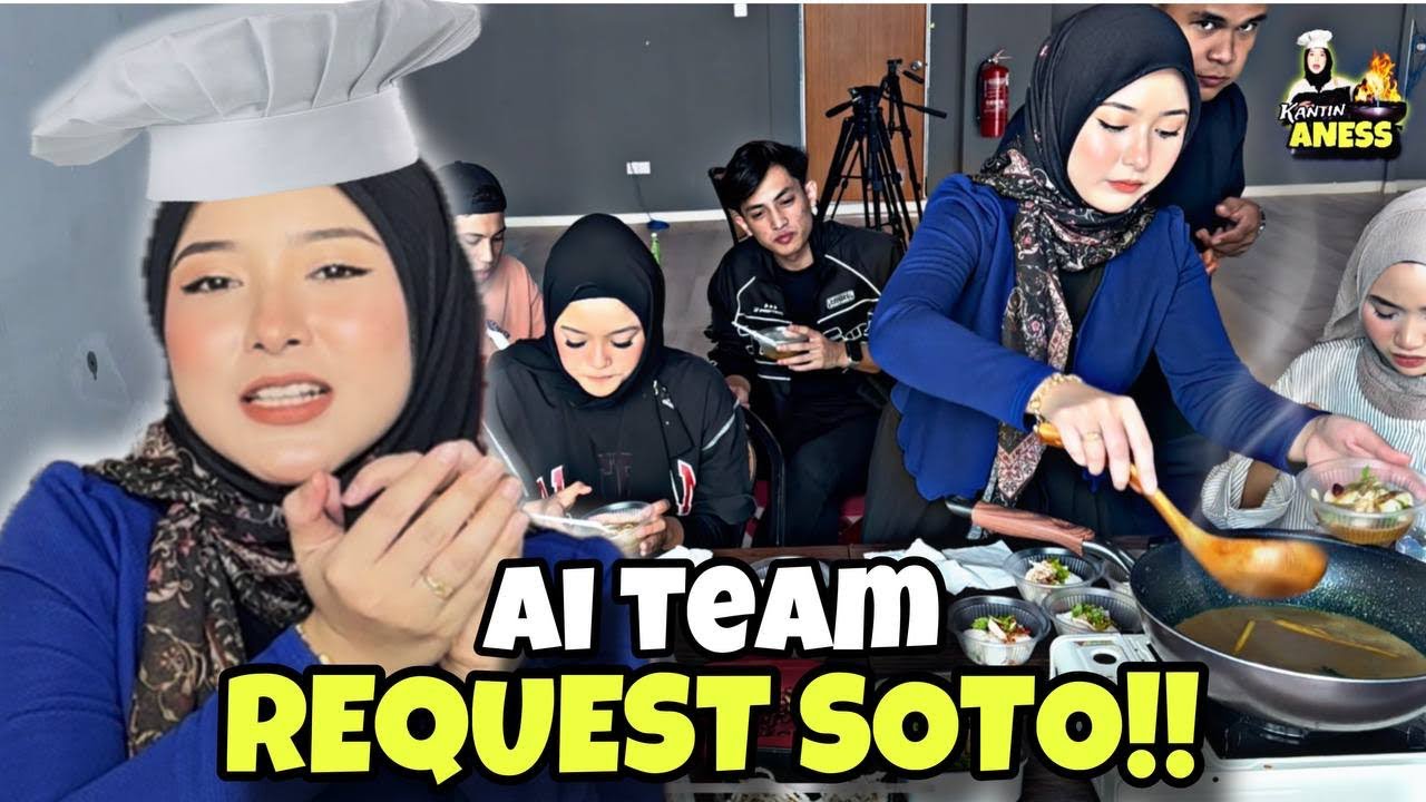 AI TEAM REQUEST NAK MAKAN SOTO !! RAMAI TETAMU UNDANGAN DARI LUAR !!