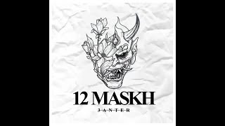 3anter - 12 Maskh | عنتر - اتناشر مسخ (Prod. 3anter)