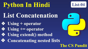 List Operations in Python | List Concatenation Operation | Join Lists | concatenate nested lists |L4