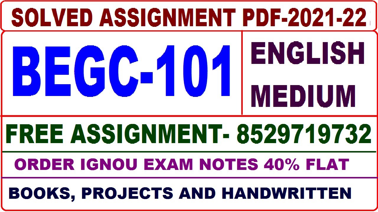 begc 101 solved assignment 2021 22