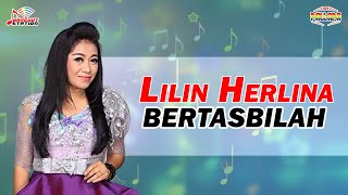 Lilin Herlina - Bertasbilah