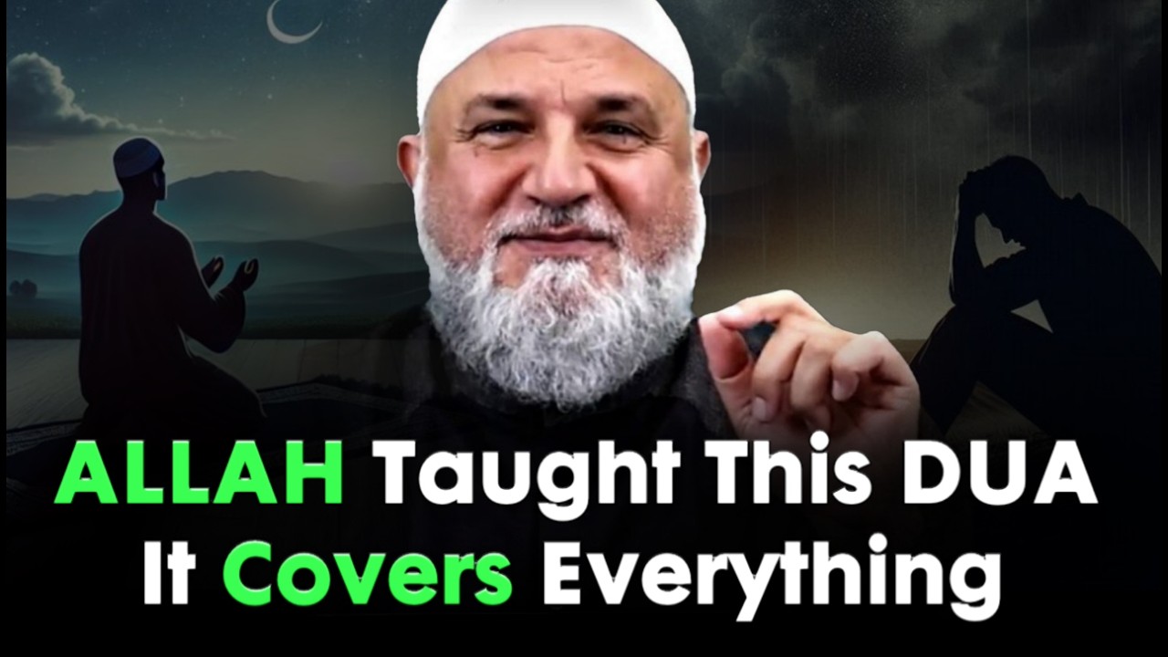 This Dua Taught by Allah in the Qur’an — Never Miss It, It Covers Everything | Mohamad Baajour