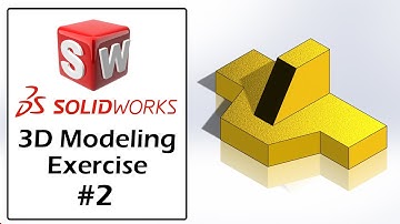 SolidWorks Tutorial For Beginners | Part Modeling Exercise - 02