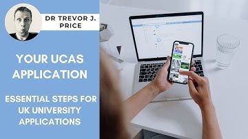 Your UCAS Application - Essential Steps for UK University Applications