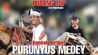 Berduet Kembali Aril Gebot Ft Rusdy Oyag | PURUNYUS MEDLEY