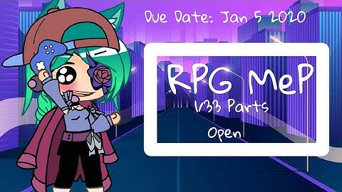 RPG Mep (Close) Read Desc || 34/34 Taken