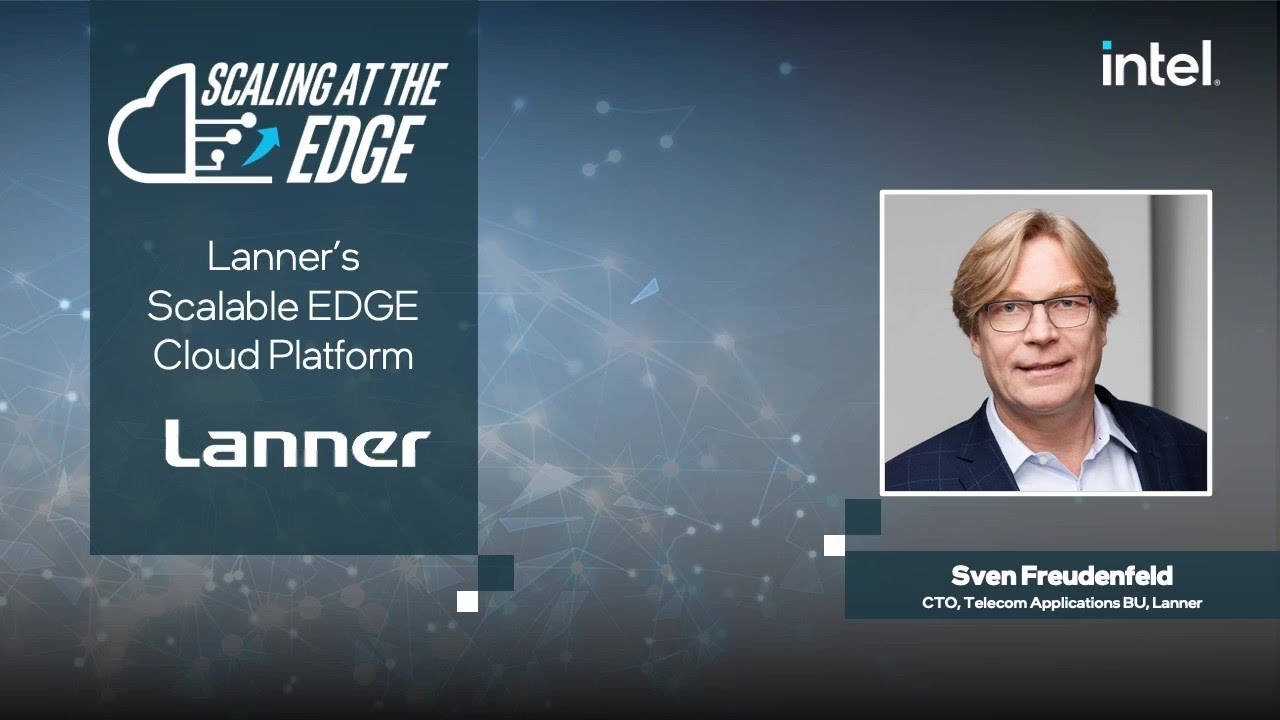 Lanner Scalable EDGE Cloud Platform - YouTube
