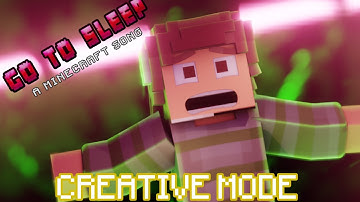 "Go To Sleep" | A Minecraft Musical by Random Encounters (Creative Mode)