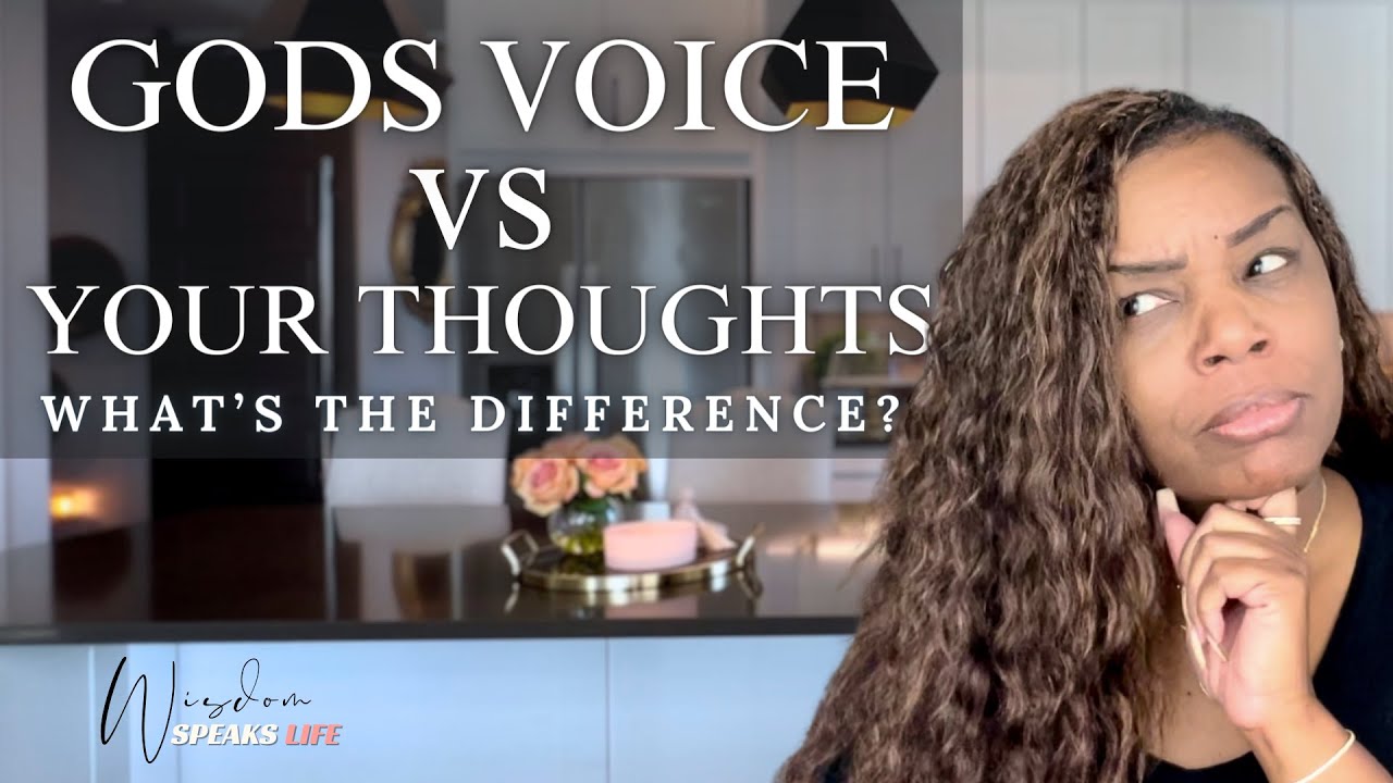 How To Know The Difference Between Gods Voice & Your Own Thoughts? # ...