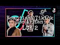 Kompilasi tiktok iss arffan lck2