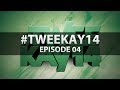 #tweekay14 - Episode 4: Judgement Day, Easter Rave, Beat The Bridge &amp; Replay Festival