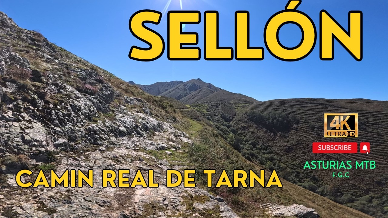 Camín Real del Sellón - eMTB/eBike - 4K