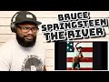 (Happy Birthday Charlie Murrell) Bruce Springsteen - The River | REACTION