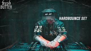 FRESH BUTTER SET HARDBOUNCE :p