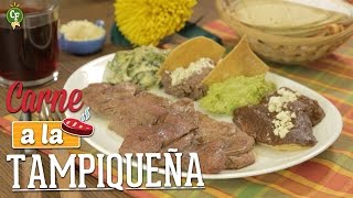 Cómo preparar Carne a la Tampiqueña? - Cocina Fresca - YouTube