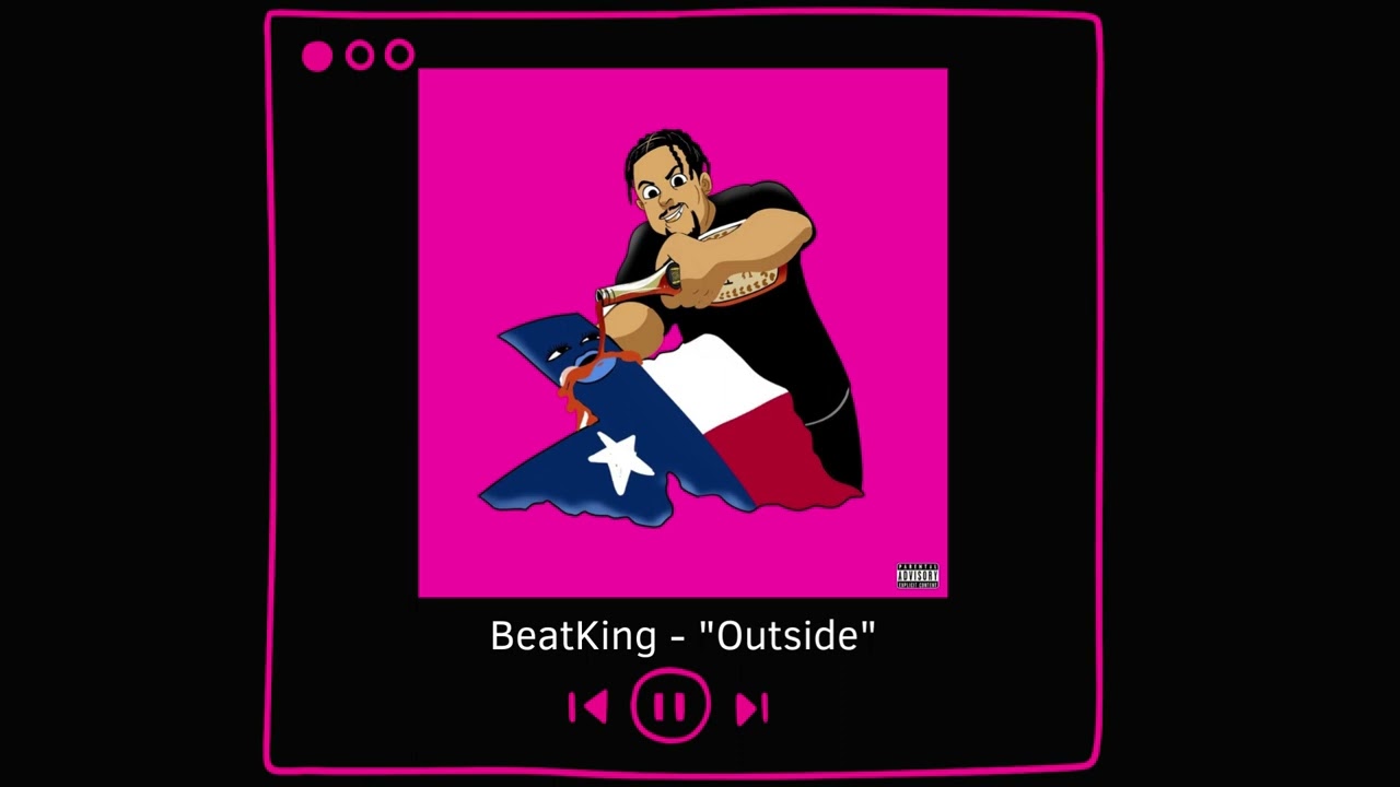 BeatKing - Outside