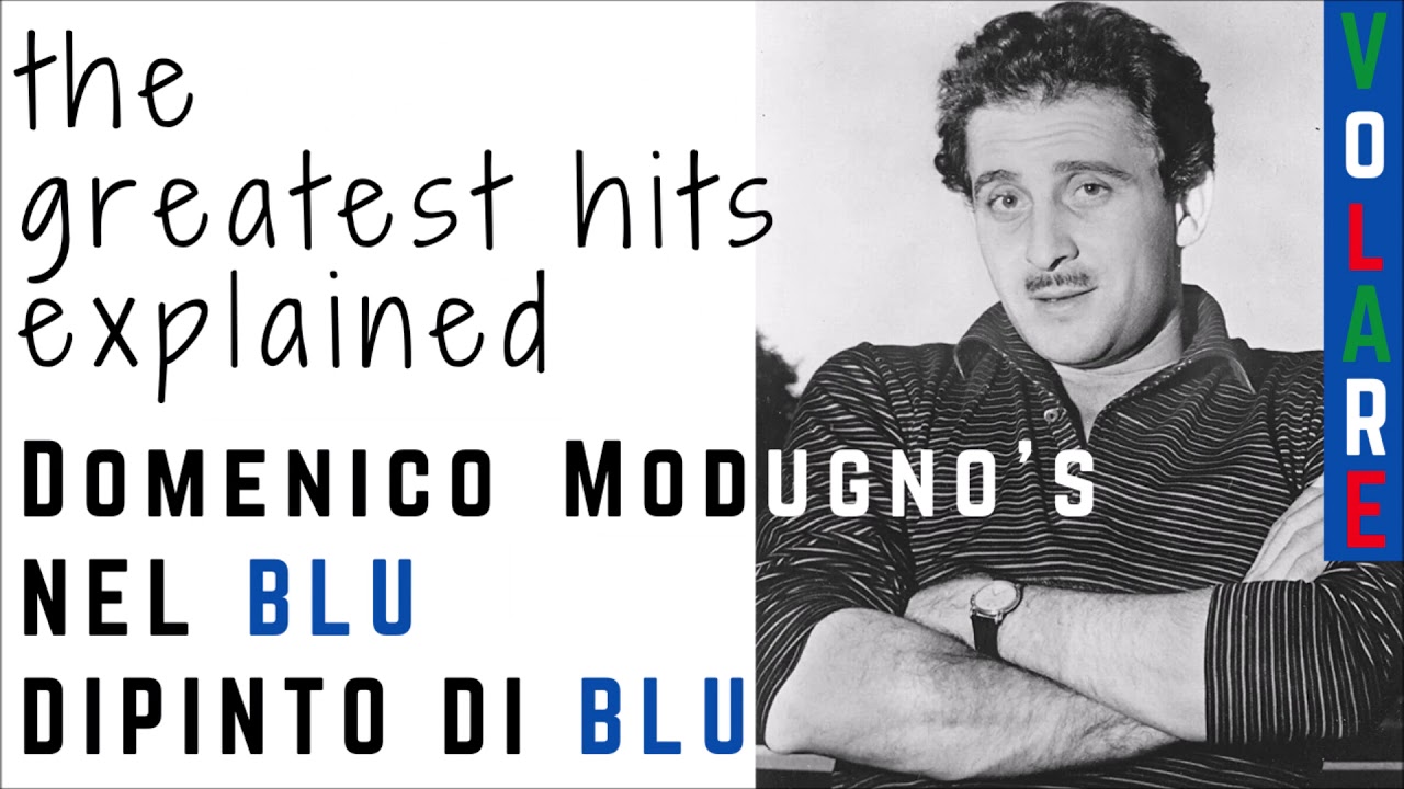 Domenico Modugno Nel Blu Di Pinto Di Blu