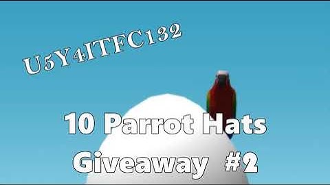 10 PARROT HATS! - Giveaway #2 | Shell Shockers