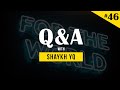 “What does Islam Say About Global Warming?” | Ask Shaykh YQ #46