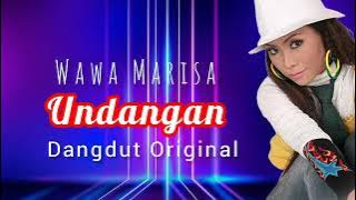 Wawa Marisa  - Undangan  - Dangdut Original