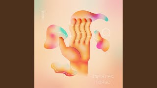 twisted torso