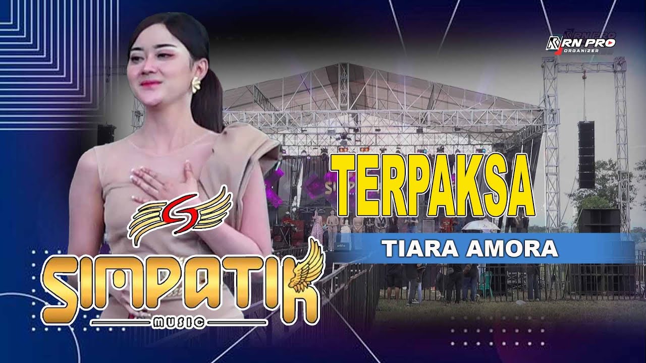 Terpaksa - Tiara Amora | SIMPATIK MUSIC | Edisi Majalengka 29 Oktober 2025